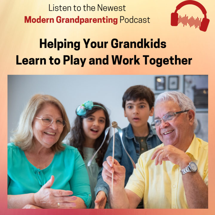 Helping your grandkids learn how to work and play together.